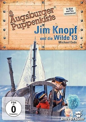 Augsburger Puppenkiste - Jim Knopf und die Wilde 13 Augsburger Puppenkiste - Jim Knopf und die Wilde 13