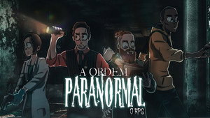 A Ordem Paranormal : Episode 1
