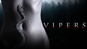 фото  - Смотреть Гадюки бесплатно онлайн на Lord-Filmy
