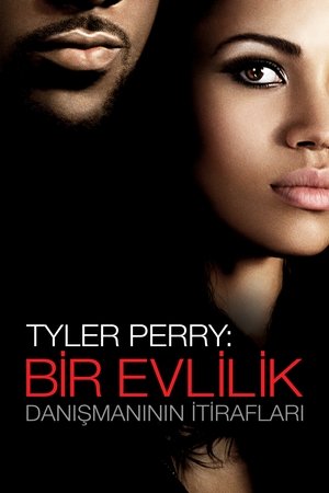 Tyler Perry: Bir Evlilik Danışmanının İtirafları (2013)