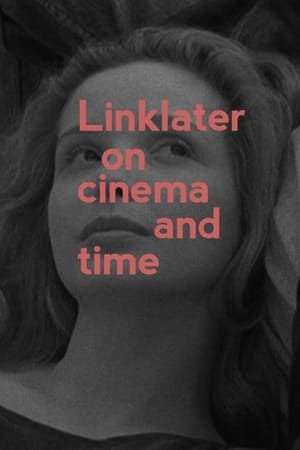Poster Linklater: On Cinema and Time 2013