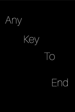 Poster any key to end. (2022)