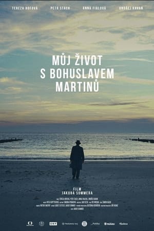 Poster Můj život s Bohuslavem Martinů (2021)