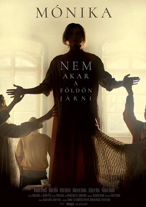 Poster Mónika nem akar a földön járni 2019