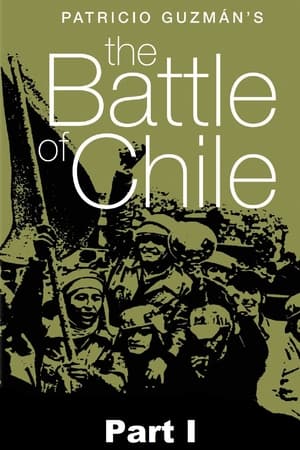 The Battle of Chile: Part I film complet