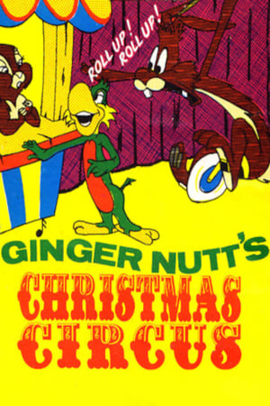 Ginger Nutt's Christmas Circus film complet