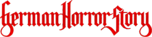 German Horror Story - Teutonic Terror Tales