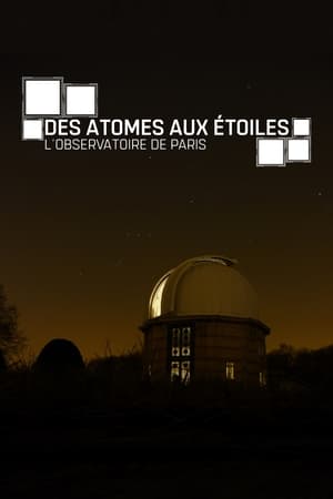 Image Des atomes aux étoiles : L'Observatoire de Paris