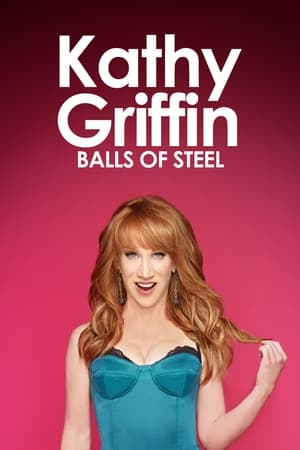 Poster Kathy Griffin: Balls of Steel 2009