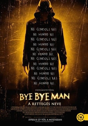 Bye Bye Man: A rettegés neve (2017)