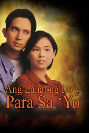 Poster Ang Lahat ng Ito'y Para Sa'yo (1998)