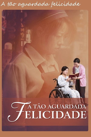 A tão aguardada felicidade