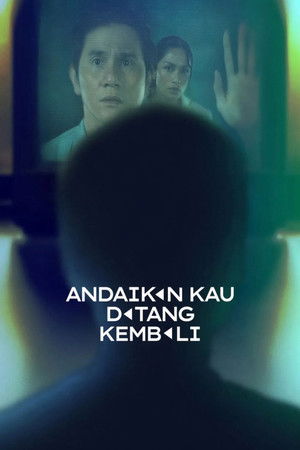 If You Were Here Again