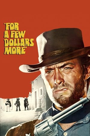 poster For a Few Dollars More