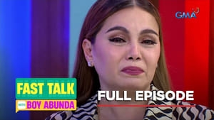 Fast Talk with Boy Abunda: Season 1 Full Episode 116