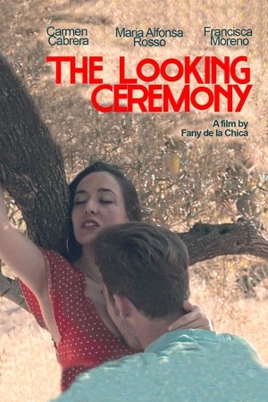 Poster The Looking Ceremony (2018)