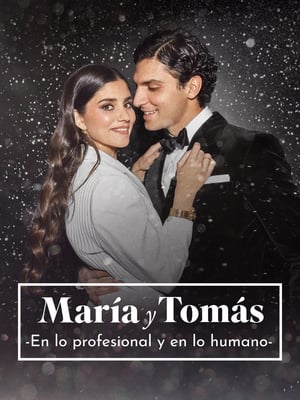 María y Tomás: En lo profesional y en lo humano