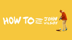 poster How To with John Wilson