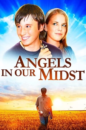 Poster Angels in Our Midst (2007)