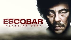 Escobar: Paradise Lost (2014)