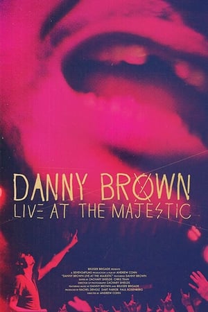 Poster Danny Brown | Live at the Majestic (2018)