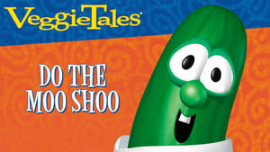 VeggieTales Sing Alongs: Do the Moo Shoo