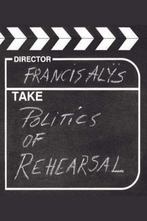 Poster Politics of Rehearsal (2005)