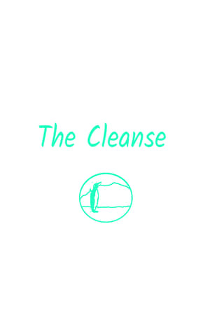 The Cleanse.