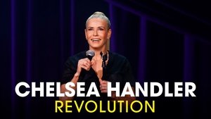 Chelsea Handler: Revolution (2022)