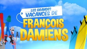 Les grandes vacances de François Damiens film complet