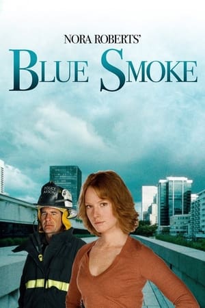 Nora Roberts - Blue Smoke