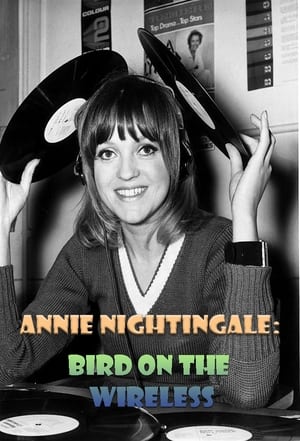 Annie Nightingale: Bird on the Wireless poster