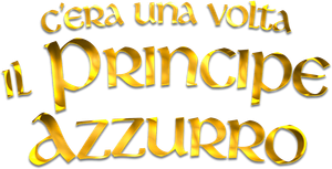 C'era una volta il Principe Azzurro (2018) Streaming ITA official logo