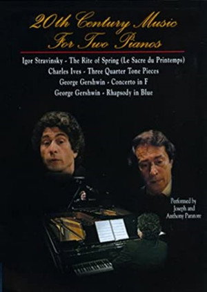 20th Century Music For Two Pianos: Gershwin - Stravinsky - Ives