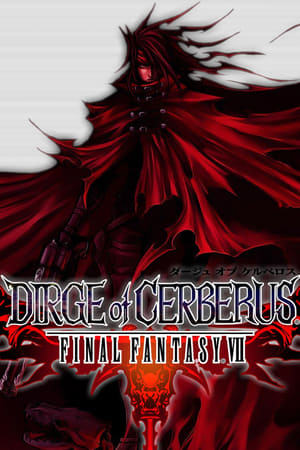 Dirge of Cerberus - Final Fantasy VII poster