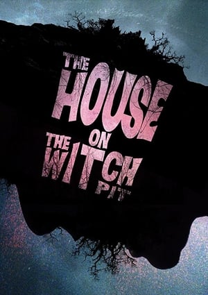 Image The House on the Witchpit