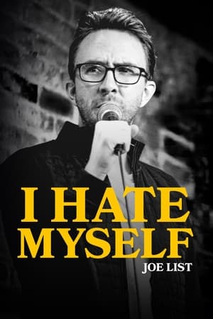 Poster Joe List: I Hate Myself 2020