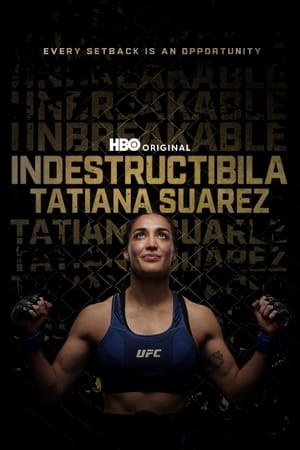 The Unbreakable Tatiana Suarez