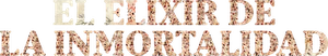 El elixir de la inmortalidad — Logos 5