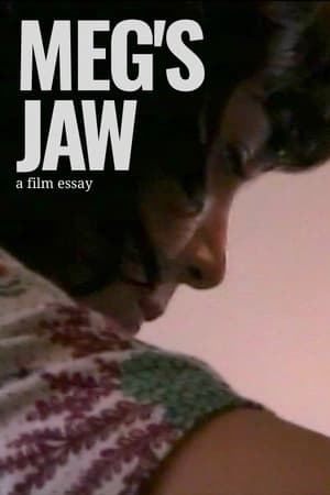 Poster Meg's Jaw - A film essay 2023