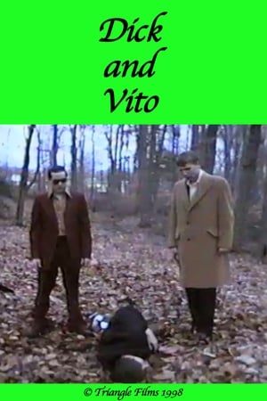 Dick and Vito