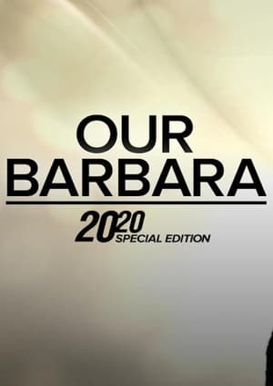 Poster Our Barbara -- A Special Edition of 20/20 2023