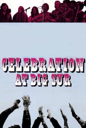 Poster Celebration at Big Sur (1971)