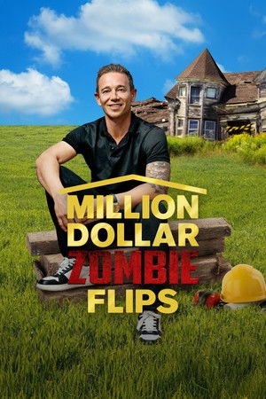 Million Dollar Zombie Flips (2025)