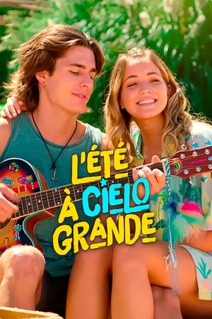 L'Été à Cielo Grande movie poster