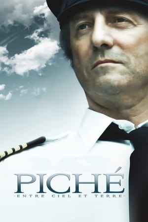 Poster Piché: Entre Ciel et Terre (2010)