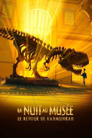 La Nuit au Musée : Le Retour de Kahmunrah