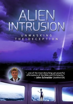 Poster Alien Intrusion: Unmasking a Deception 2018