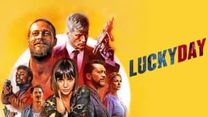 Lucky Day (2019)