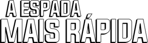 A Espada Mais Rápida — Logos 1